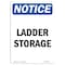 Signmission OSHA Notice, 5" Height, Ladder Storage Sign, 5" X 3.5", Portrait OS-NS-D-35-V-13949 - alternate 1